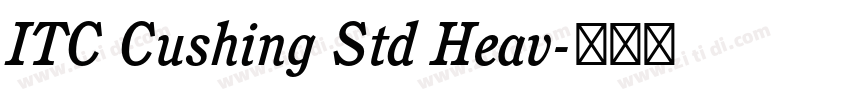 ITC Cushing Std Heav字体转换